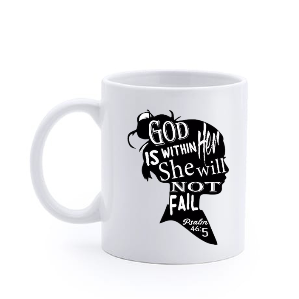 God Is Within Her Mug