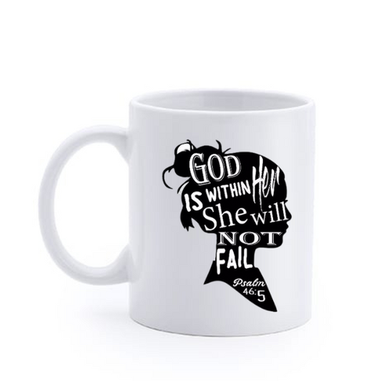 God Is Within Her Mug